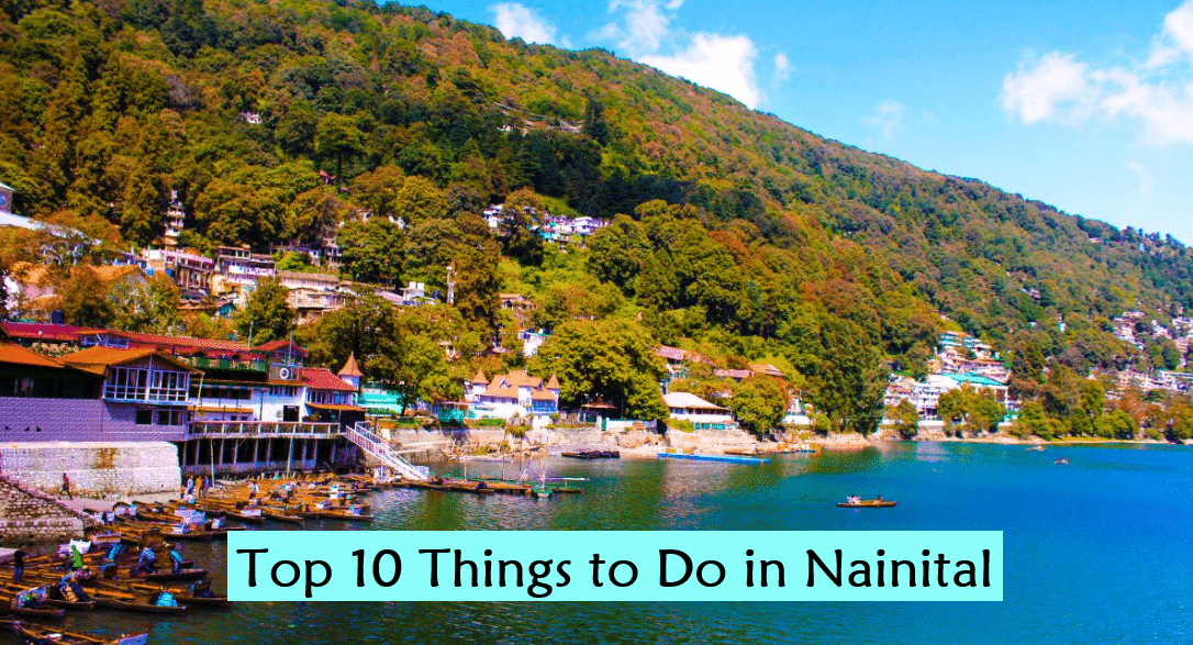 Top 10 Things to Do in Nainital